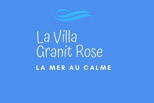 La Villa Granit Rose